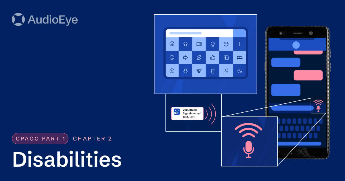 Disabilities | The CPACC Roadmap Part 1 | AudioEye Learning