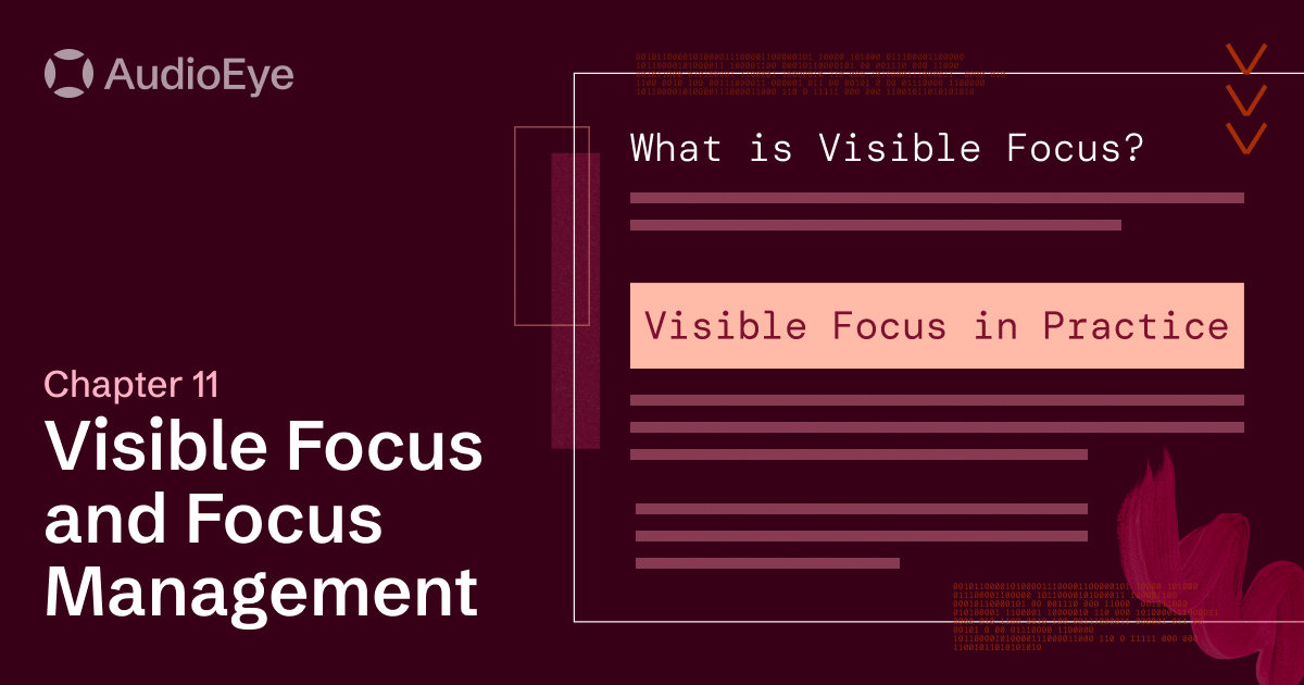 Visible Focus and Focus Management | Accessible Coding | AudioEye Learning