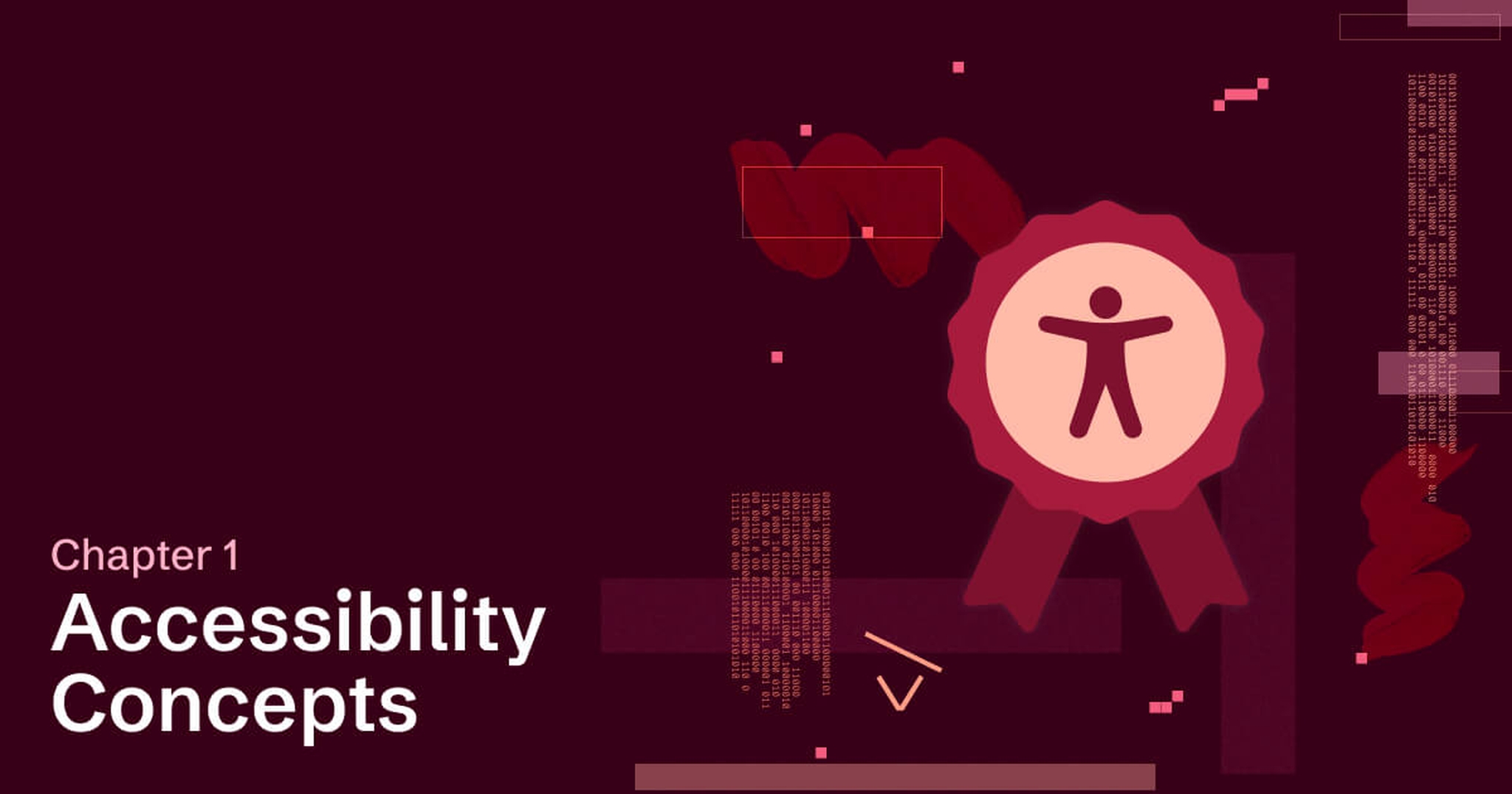 Accessible coding Chapter 1: Accessibility Concepts