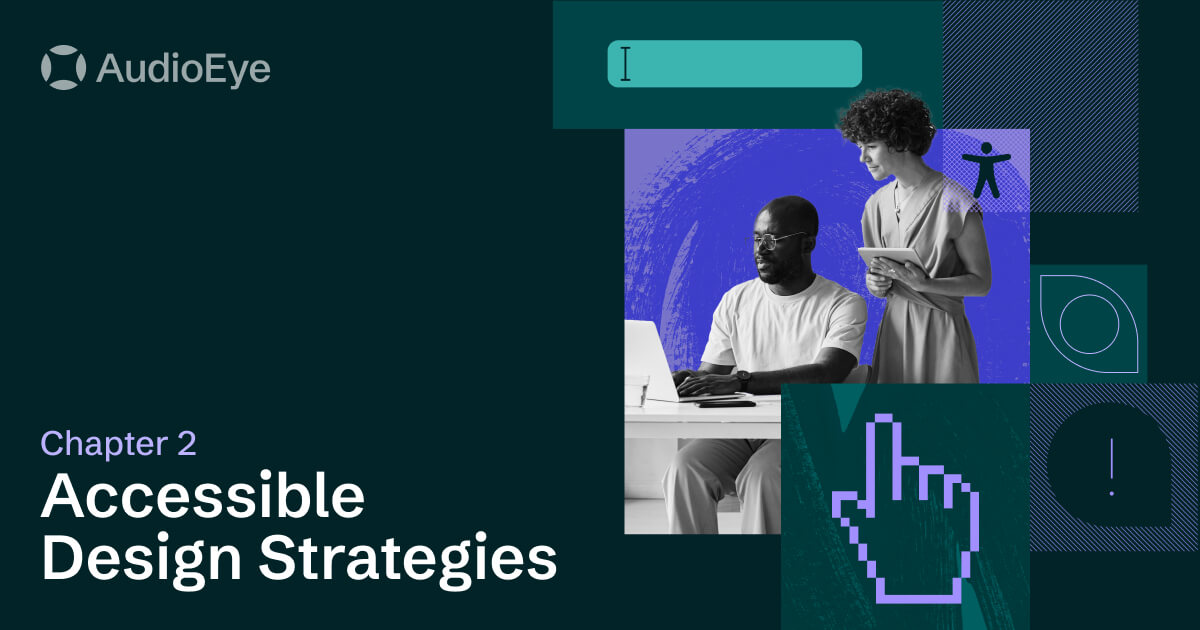 Accessible Design Strategies | Accessible Design | AudioEye Learning