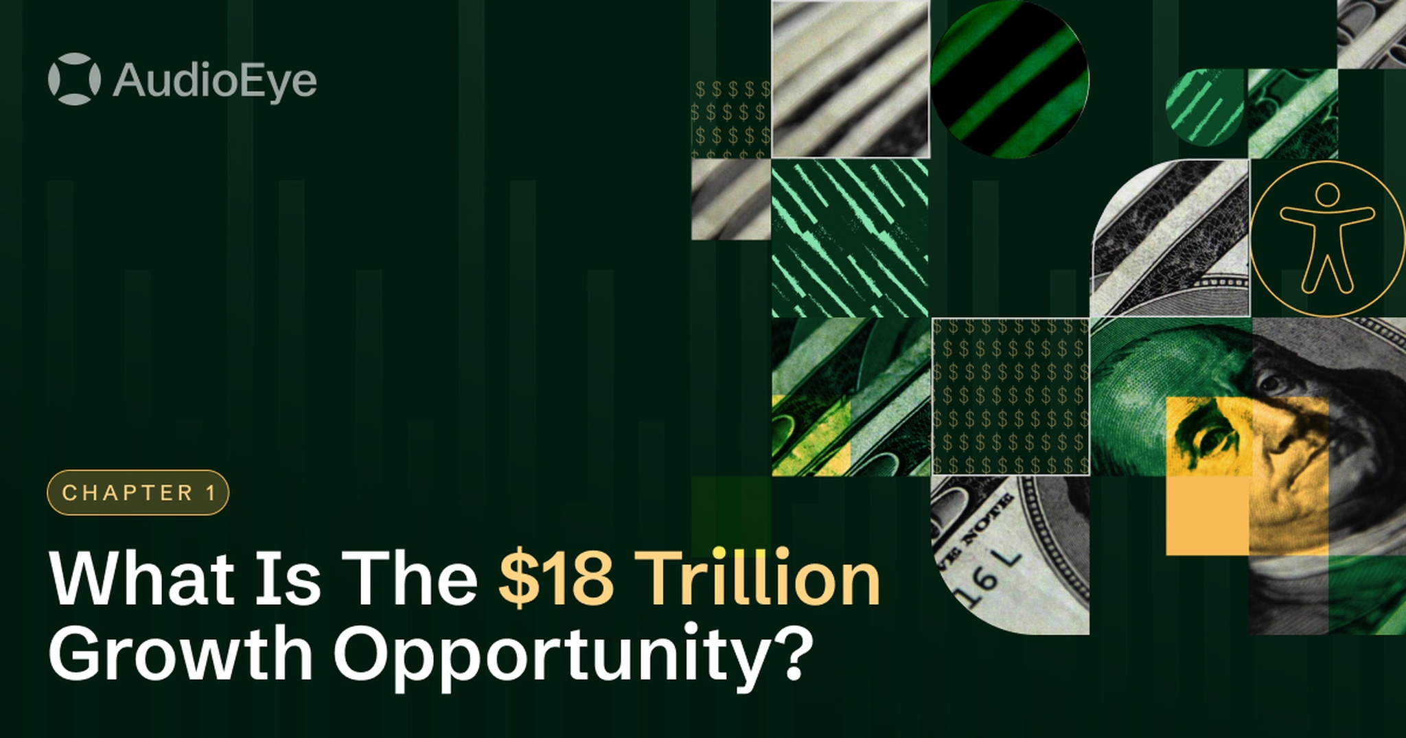 Collage of currency images with text "What Is The $18 Trillion Growth Opportunity?" Chapter 1.