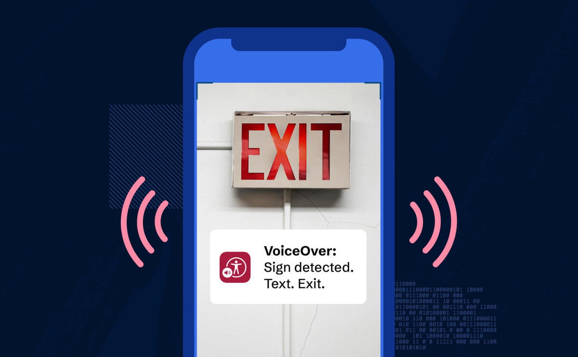 A smartphone uses VoiceOver to announce an exit sign.