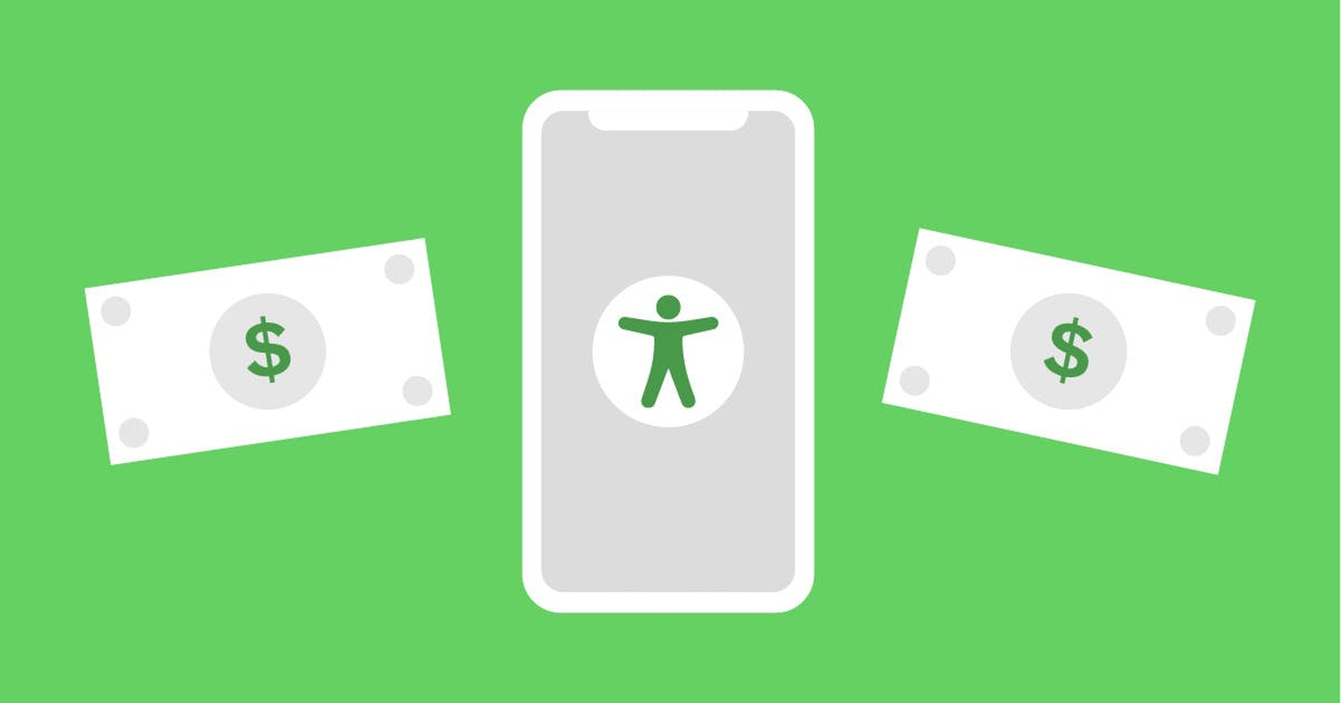 Illustration of a phone with an accessibility icon in the middle and two dollar bills on either side