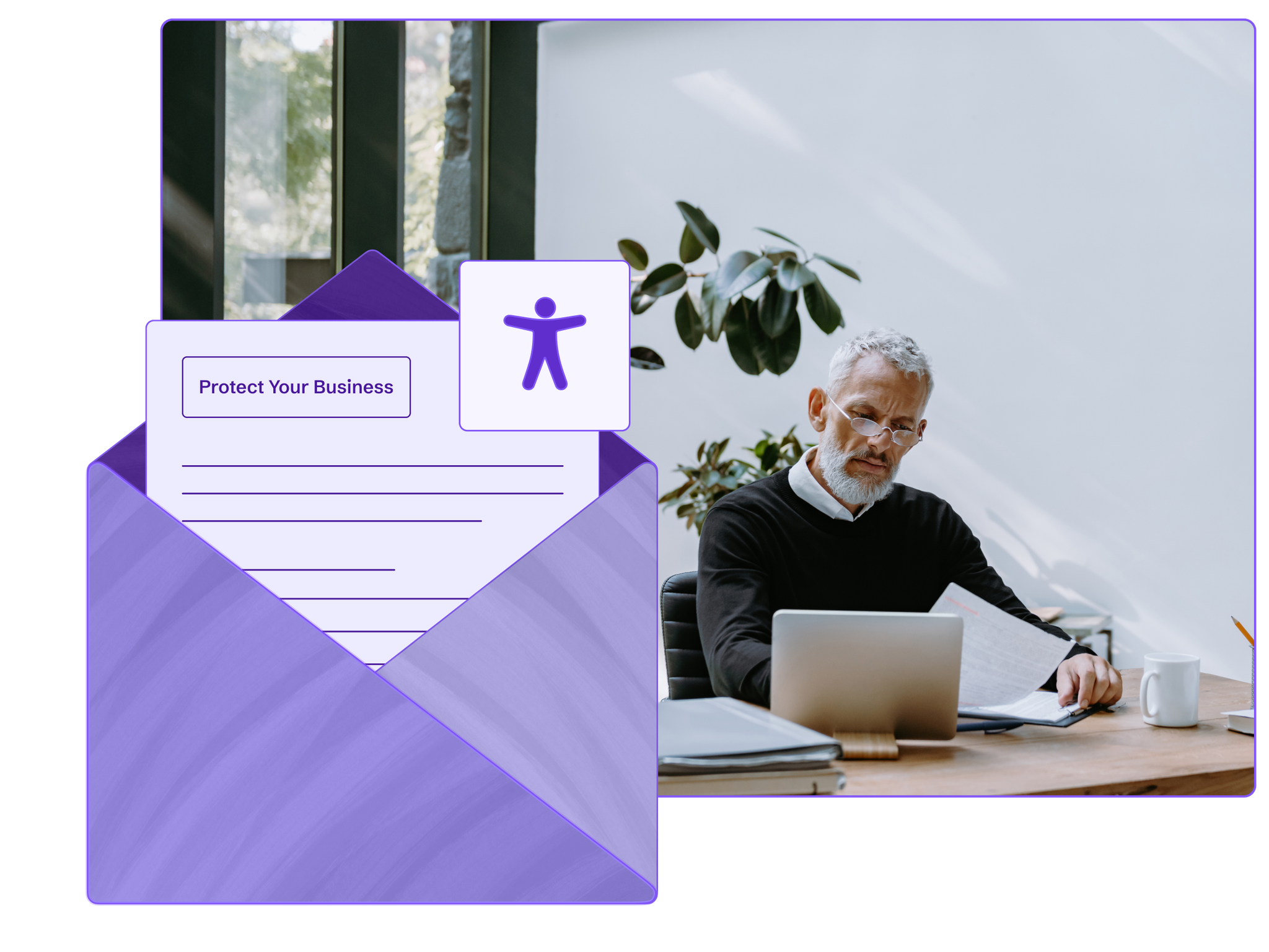 A man reviewing legal documents on his computer with a stylized envelope with a letter that reads, “Protect your business” and a digital accessibility symbol.