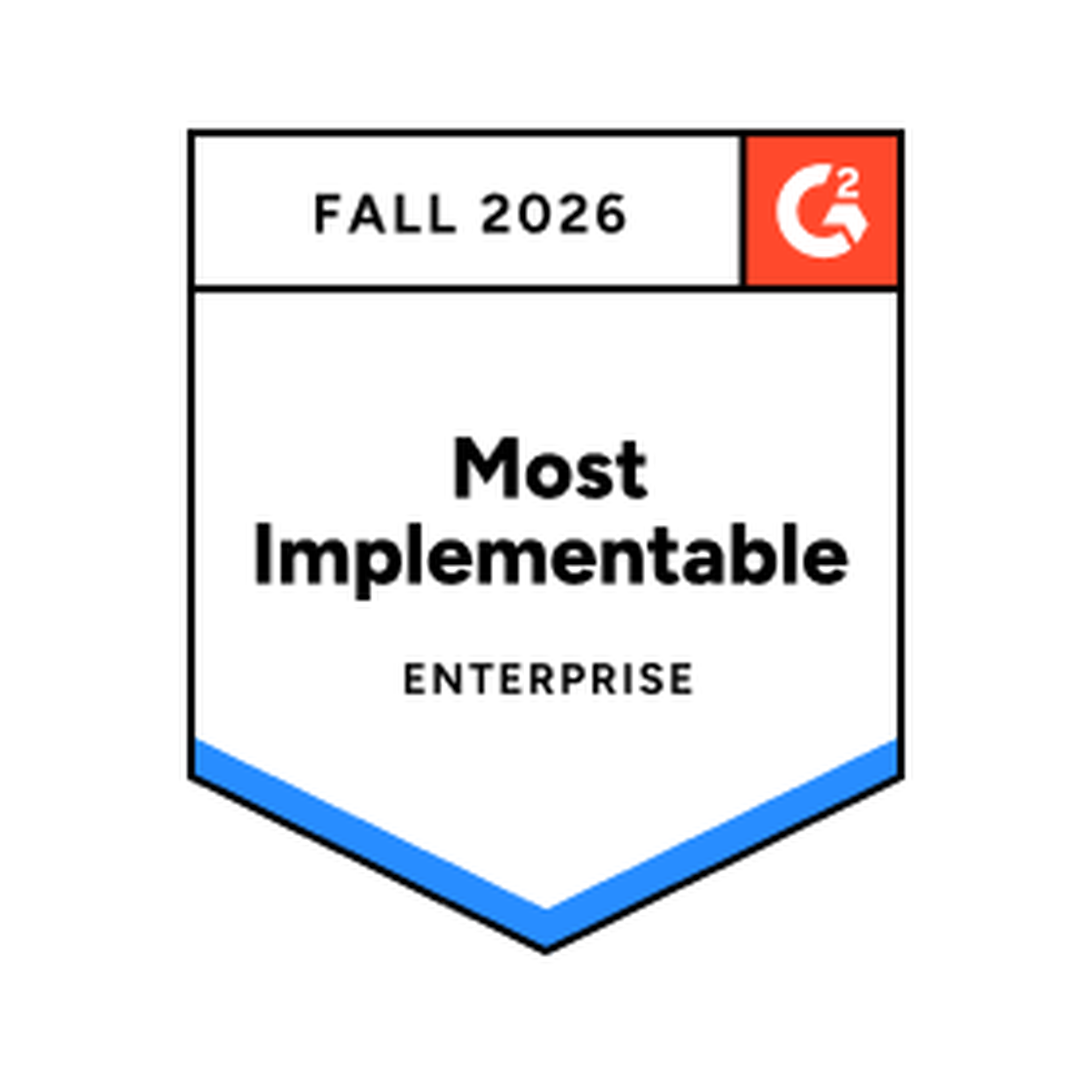Badge displaying "Most Implementable Enterprise" awarded by G2 for Fall 2026.