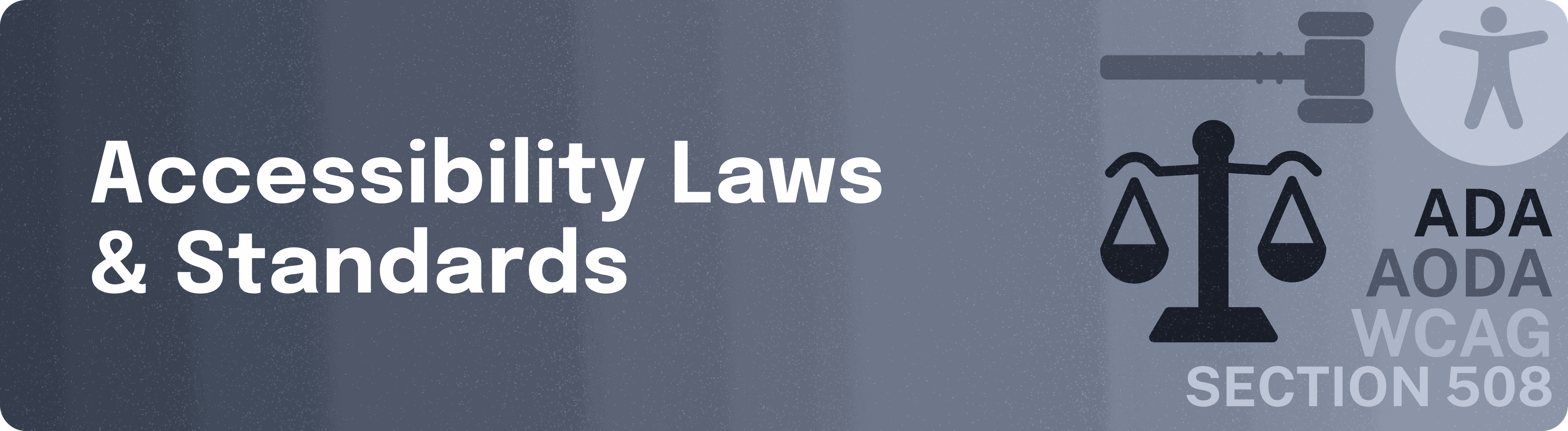 accessibility laws and standards. scale, accessibility icon, judge hammer, ada, aoda, wcag, section 508'