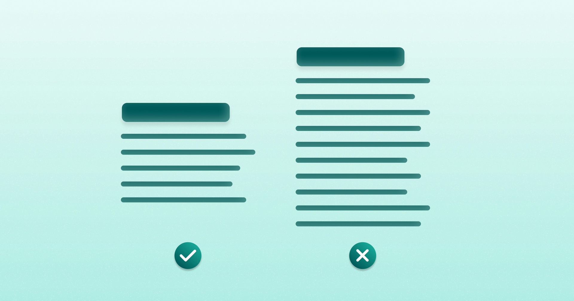 Two stylized sections of a web page, one that has plenty of white space with a checkmark under it and one that is cramped with an "x" icon under it.