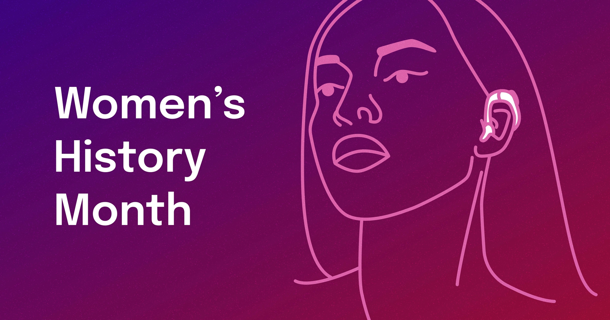 Women's History Month. A stylized line drawing of a woman's profile with a hearing aid.