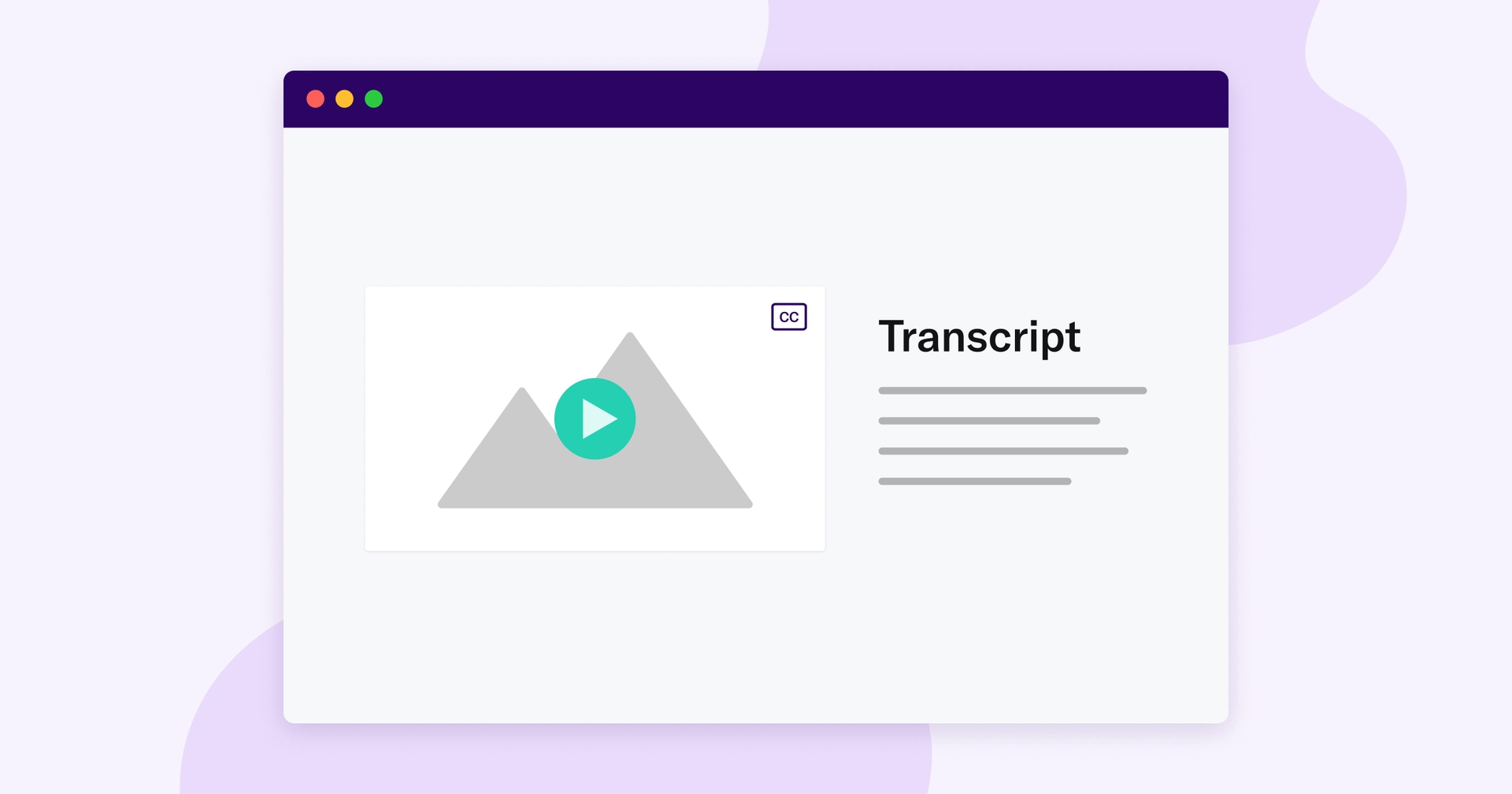 A web browser shows a paused video with the closed captioning symbol in the top corner. To the right of the video, the word, "transcript" is shown with 4 lines denoting text below.