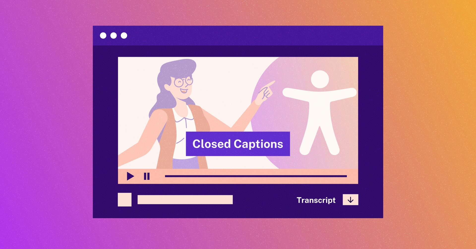 Video player showing an image of a woman pointing to an accessibility icon. 'Closed Captions' is written across the bottom of the screen.