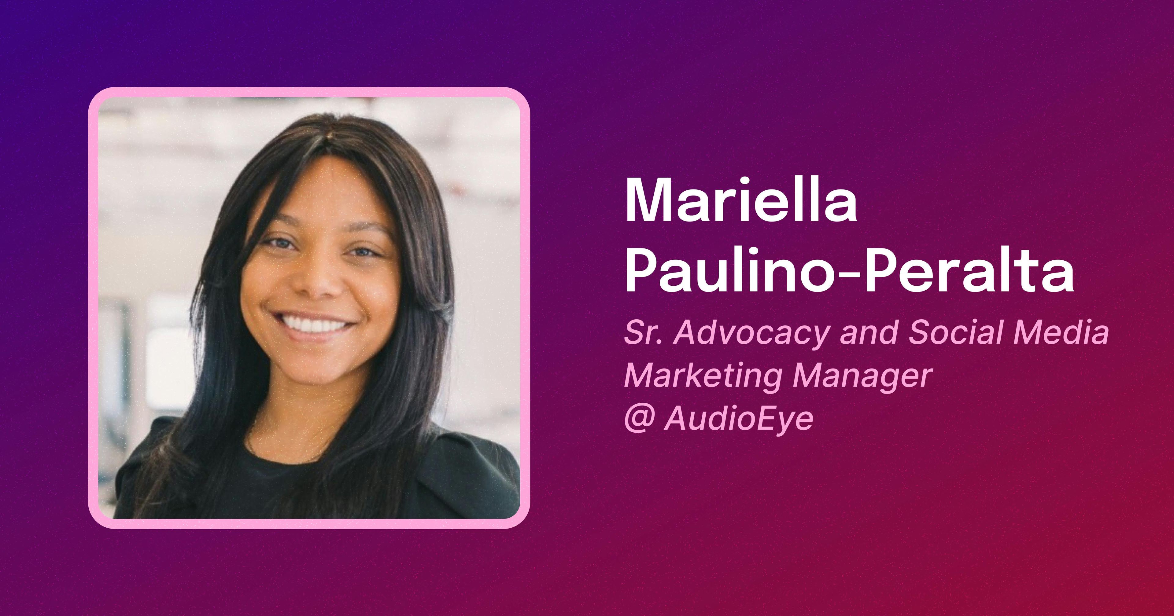 Framed photo of Mariella Paulino-Peralta, an Afro-Latina woman with shoulder-length black hair, smiling. Text reads Mariella Paulino-Peralta, Senior Advocacy and Social Media Marketing Manager @ AudioEye.