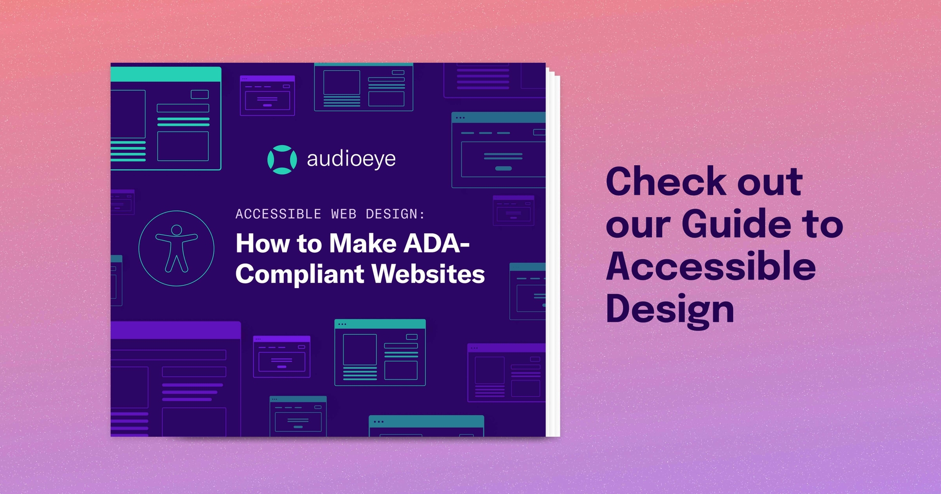 A PDF cover next to a title that reads: "Check out our Guide to Accessible Design"
