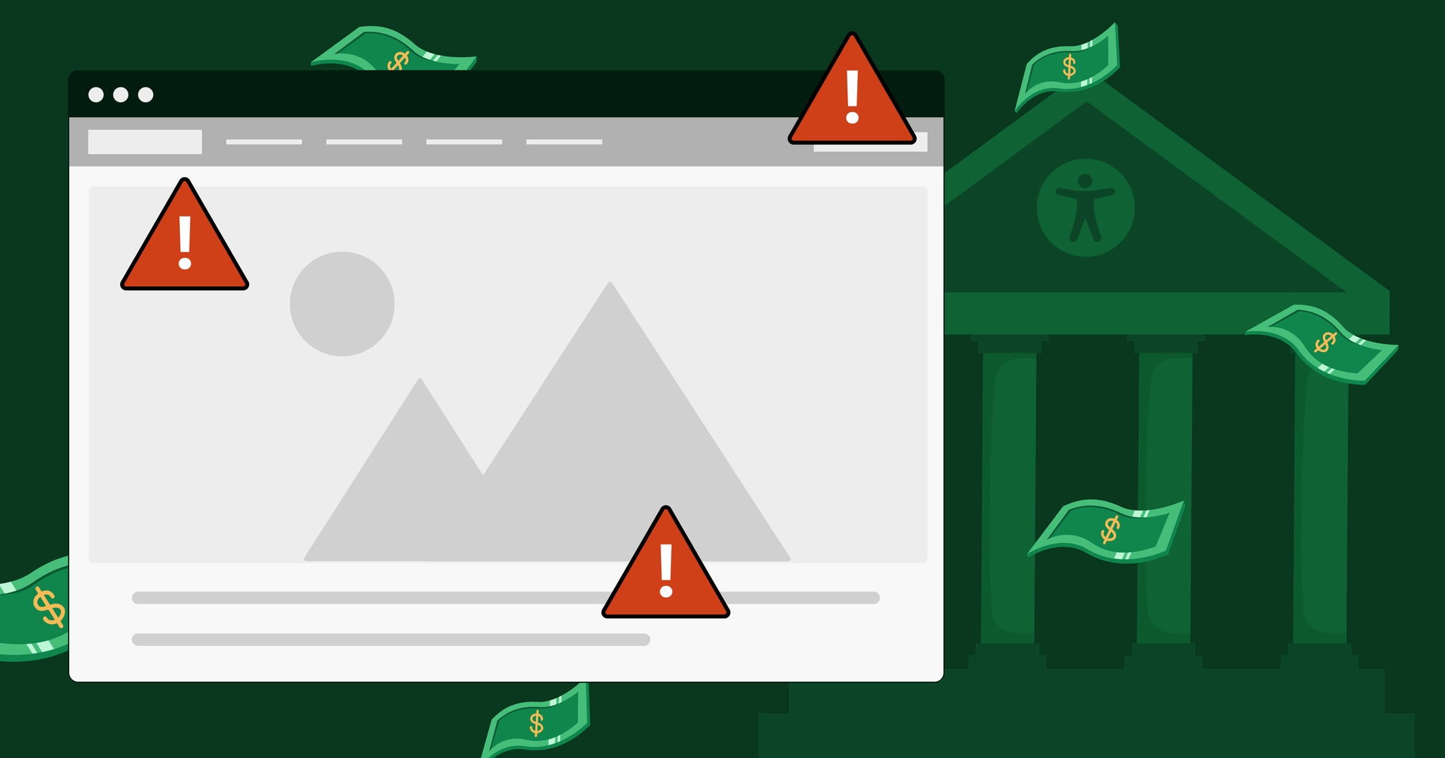 Web page with error messages, surrounded by flying dollar bills and an accessibility symbol on a government-style building.