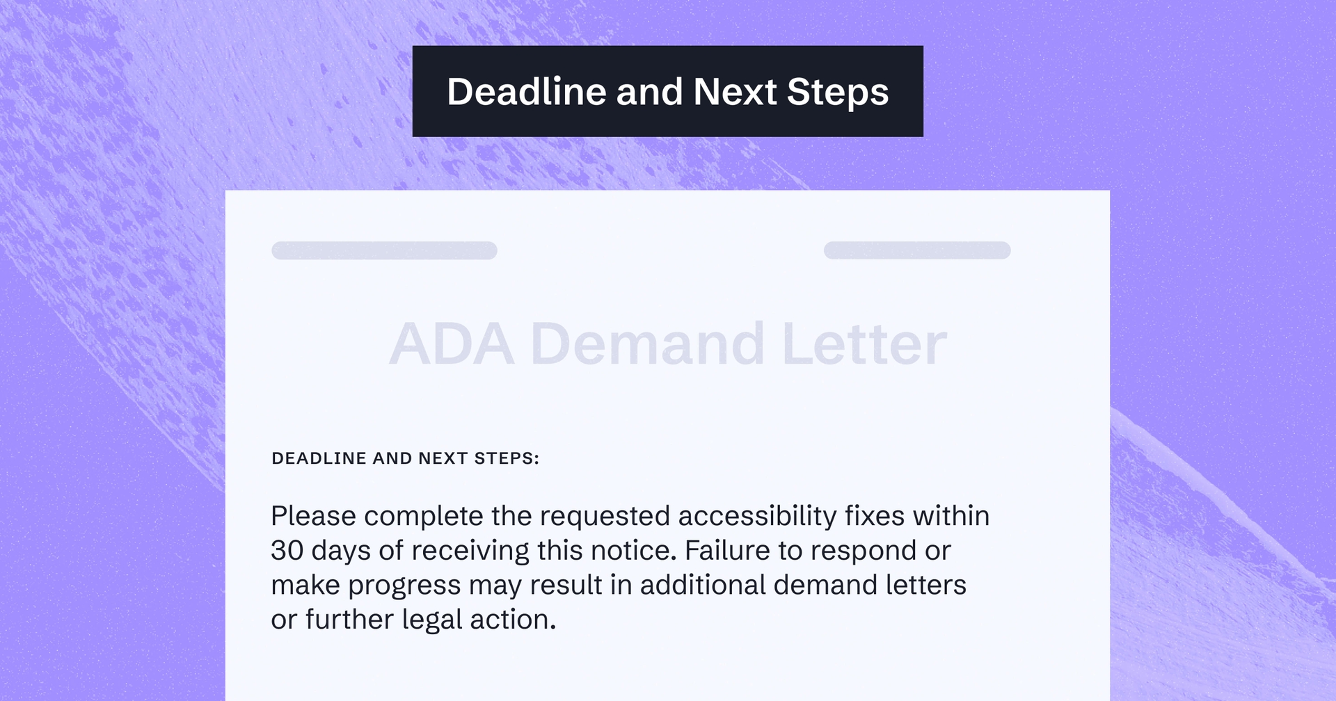 Text reading: 'Deadline and Next Steps' over an ADA Demand Letter requesting the business fix found issues within 30 days.