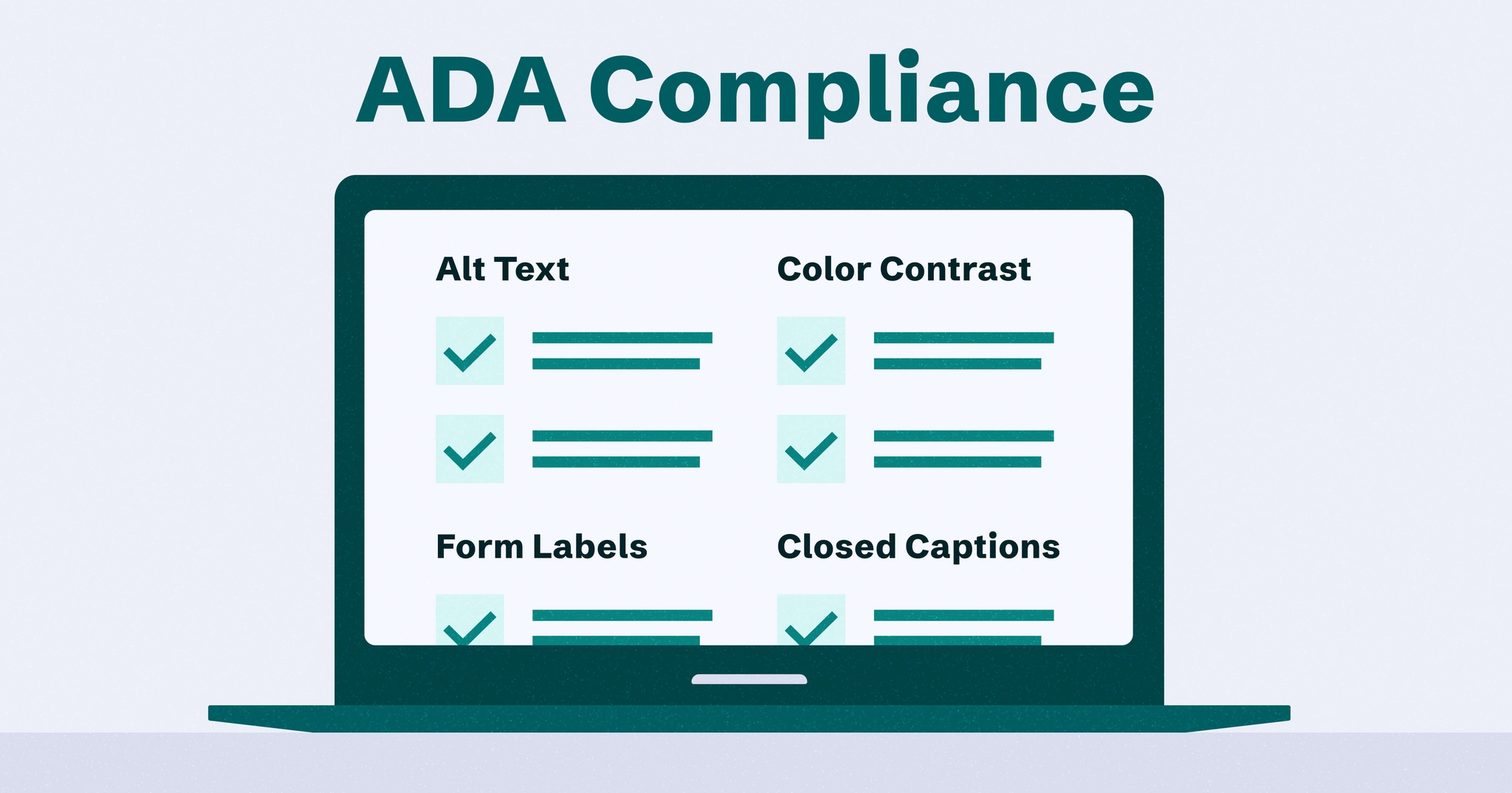Laptop screen displaying ADA compliance checklist: Alt Text, Color Contrast, Form Labels, and Closed Captions, all checked.