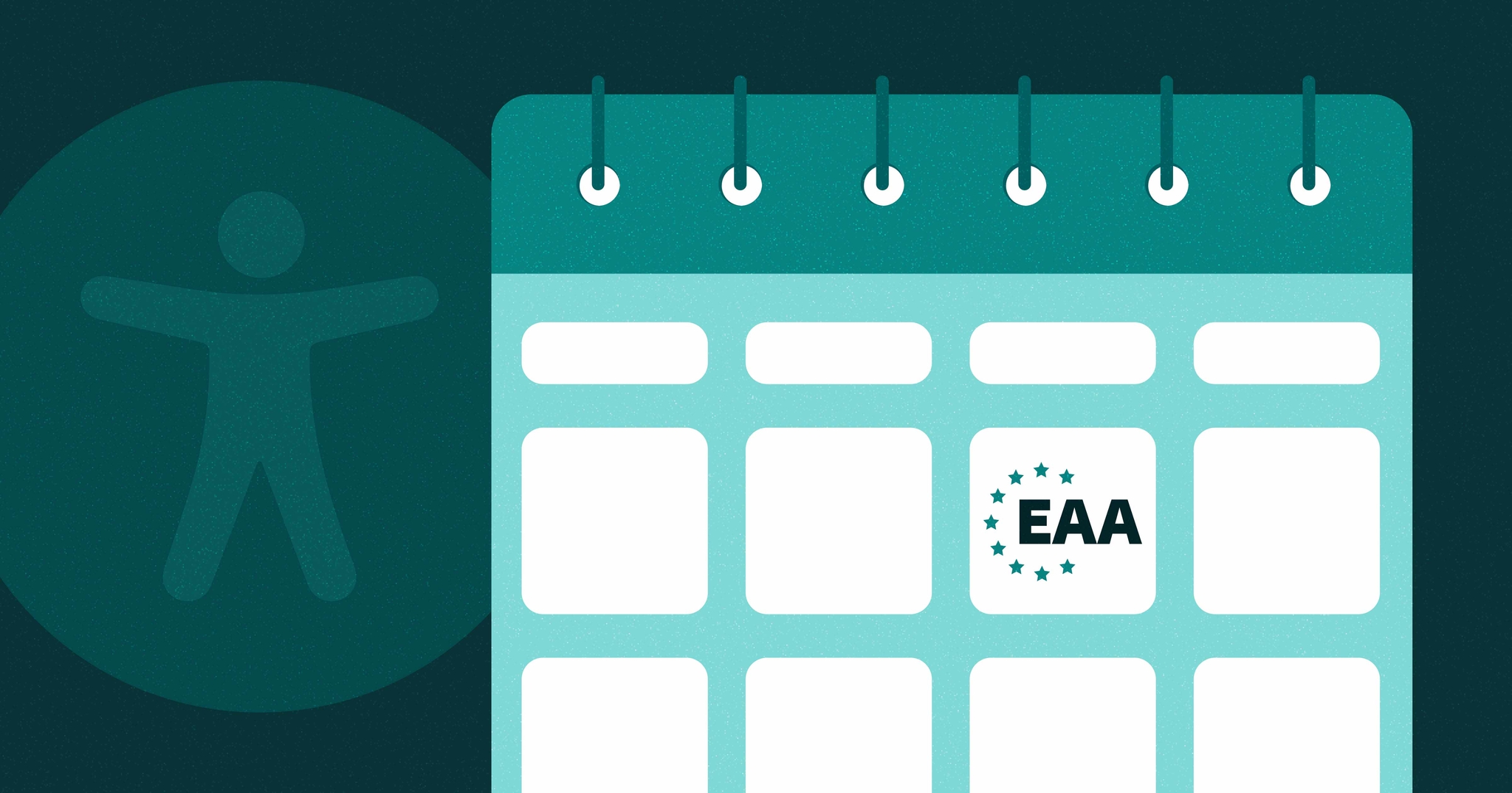Calendrier vierge avec le texte « EAA » sur l'une des dates. Le symbole d'accessibilité apparaît en arrière-plan.