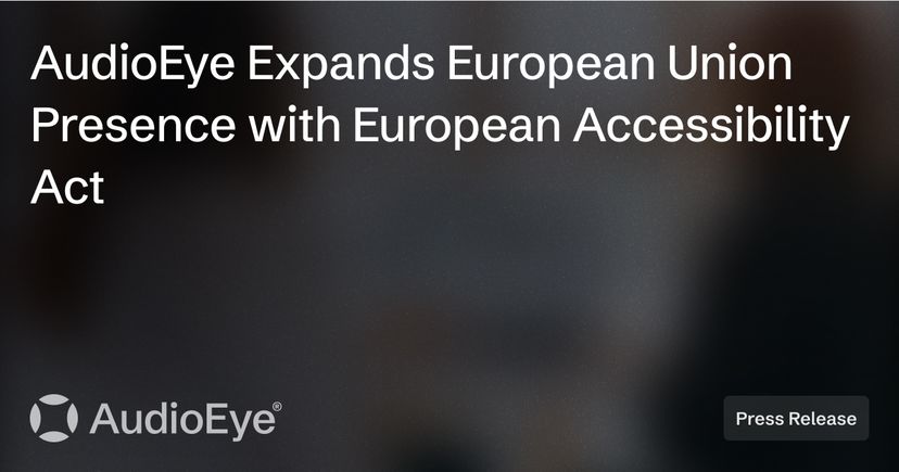 AudioEye Expands European Union Presence with European Accessibility Act